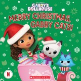 Merry Christmas, Gabby Cats! (Gabby&#039;s Dollhouse Hardcover Storybook)
