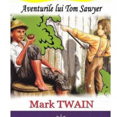 Aventurile lui Tom Sawyer | Mark Twain