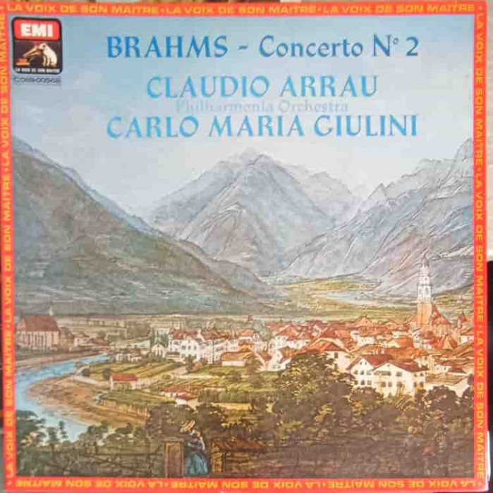 Disc vinil, LP. Concerto No. 2-Brahms, Claudio Arrau, Philharmonia Orchestra, Carlo Maria Giulini