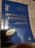 Tudor Chiuariu, Roxana Giurea - Arbitrajul Intern si International