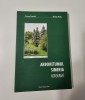 Silvicultura Corina Coanda: Arboretumul Simeria - Monografie ilustrata (237 pagini)
