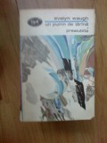 h2a Un pumn de tarana - Preaiubita - Evelyn Waugh
