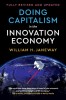 Doing Capitalism in the Innovation Economy: Reconfiguring the Three-Player Game Between Markets, Speculators and the State