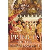 Princes of the Renaissance