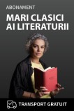 Cumpara ieftin Abonament Mari Clasici ai Literaturii (transport gratuit)