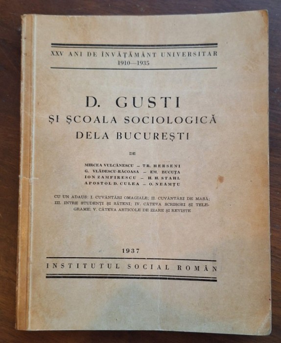 Carte rară interbelică &ndash; D. Gusti și Școala Sociologică dela București (1937), Institutul Social Rom&acirc;n