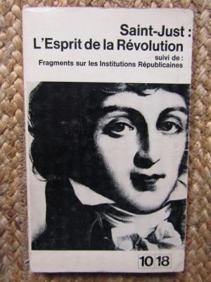 Saint-Just - LEsprit de la Revolution foto