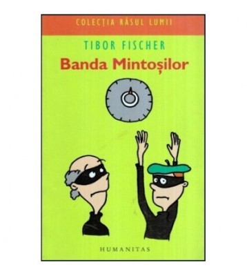 Tibor Fischer - Banda Mintosilor - 118144 foto