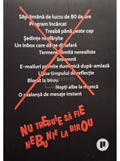 Jason Fried - Nu trebuie sa fie nebunie la birou (Editia: 2019) foto