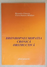 BRONHOPNEUMONIA CRONICA OBSTRUCTIVA de RUXANDRA ULMEANU si FLORIN DUMITRU MIHALTAN , GHID PRACTIC , 2003