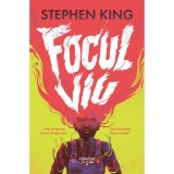 Focul viu - Stephen King