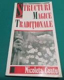STRUCTURI MAGICE TRADIȚIONALE / NICOLETA COATU / 1998* 7