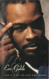 Eric Gable - Can't Wait To Get You Home, Caseta audio