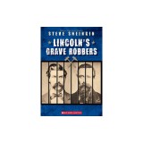 Lincoln's Grave Robbers