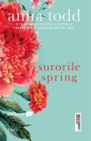 Surorile Spring, Anna Todd