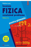 Invatam fizica rezolvand probleme pentru gimnaziu