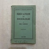 Emile Durkheim - Education et sociologie - 1938