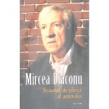 SCAUNUL DE PANZA AL ACTORULUI-MIRCEA DIACONU-267028
