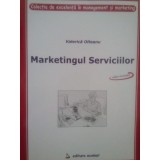 Valerica Olteanu - Marketingul Serviciilor (Editia: 2005)