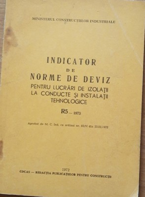 INDICATOR DE NORME DE DEVIZ PENTRU LUCRARI DE IZOLATII LA CONDUCTE SI INSTALATII foto