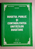 Bugetul public si contabilitatea unitatilor bugetare - E. Drehuta, Gh. Neamtu