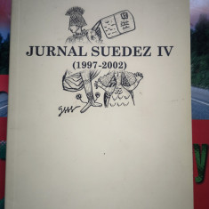 Jurnal suedez IV (1997 - 2002) - Gabriela Melinescu, Polirom, 2008, 284 p