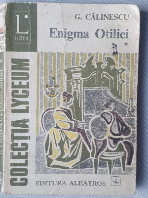 Enigma Otiliei, G. Calinescu, Colectia Lyceum, Ed Albatros 1976, vol I foto