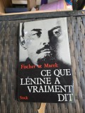 Ce que L&eacute;nine a vraiment dit - Fischer et Marek