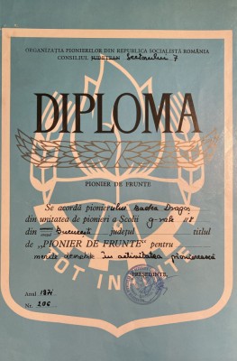 PIONIER DE FRUNTE, DIPLOMA 1971/ ,,TOT INAINTE&amp;quot;/ POZE foto