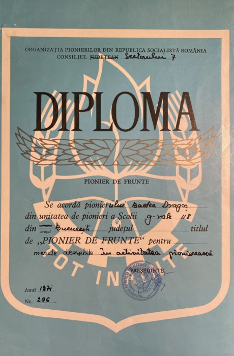 PIONIER DE FRUNTE, DIPLOMA 1971/ ,,TOT INAINTE&quot;/ POZE