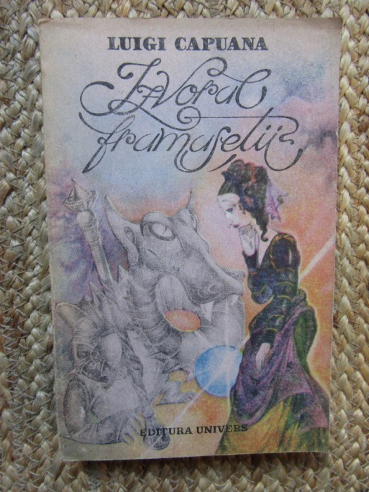 Izvorul frumusetii - Luigi Capuana