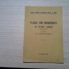 PLANUL UNEI MONOGRAFII DE ISTORIE LOCALA Sate - N. A. Constantinescu (autograf)