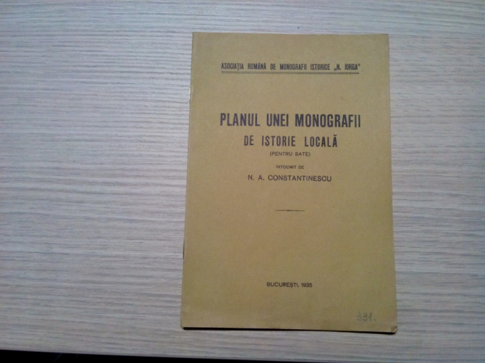 PLANUL UNEI MONOGRAFII DE ISTORIE LOCALA Sate - N. A. Constantinescu (autograf)