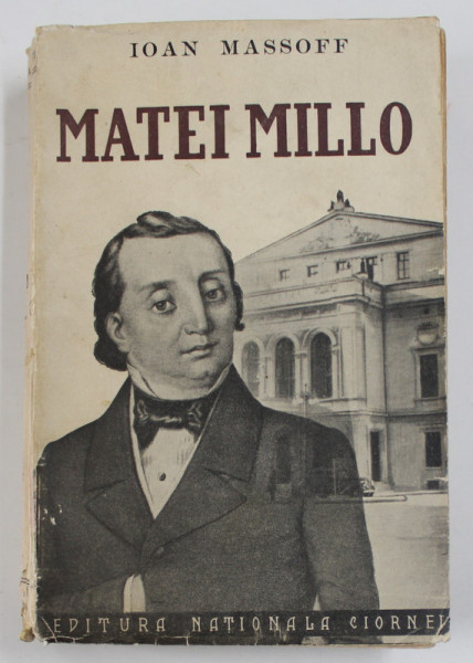 MATEI MILLO SI TIMPUL SAU de IOAN MASSOFF , 1934