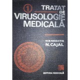 N. Cajal - Tratat de virusologie medicala, vol. 1 (Editia: 1990)