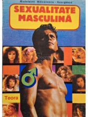Madeleine Maicanescu-Georgescu - Sexualitate masculina (Editia: 1994) foto
