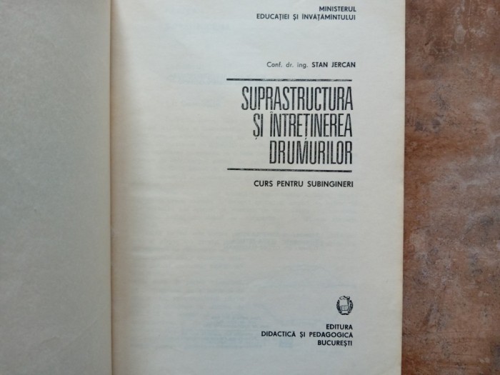 Suprastructura si intretinerea drumurilor - S. Jercan