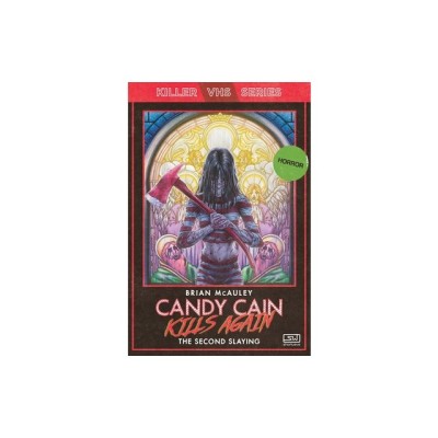 Candy Cain Kills Again: The Second Slaying foto