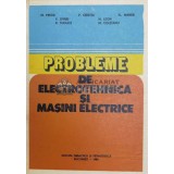 Probleme de electrotehnica si masini electrice - 1982 - M. Preda (@A91)