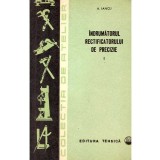 Aurel Iancu - Indrumatorul rectificatorului de precizie. Volumul I - 137473