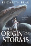 The Origin of Storms: The Lotus Kingdoms, Book Three