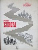 Prin Europa - Iosif Constantin Dragan, Editura Eminescu, 1973, 478 pagini, Carte Istorie