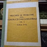 Prescriptii de proiectare pentru constructii civile si industriale volumul II