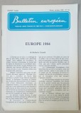 BULLETIN EUROPEEN , TRIBUNE LIBRE FONDEE EN 1950 PAR J. CONSTANTIN DRAGAN , NR.10 , 1982