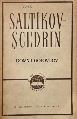 Domnii Golovliov - M. E. Saltikov-Scedrin foto