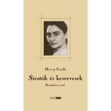 Sirat&oacute;k &eacute;s keservesek - Kiadatlan versek - Hervay Gizella
