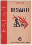 A. M. Gorki - Dusmanii. Teatru (1948)