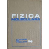 FIZICA MOLECULARA. CULEGERE DE PROBLEME-FACULTATEA DE FIZICA BUCURESTI-261584