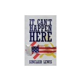 It Can't Happen Here