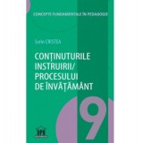 Continuturile instruirii / procesului de invatamant. Volumul 9 din Concepte fundamentale in pedagogie